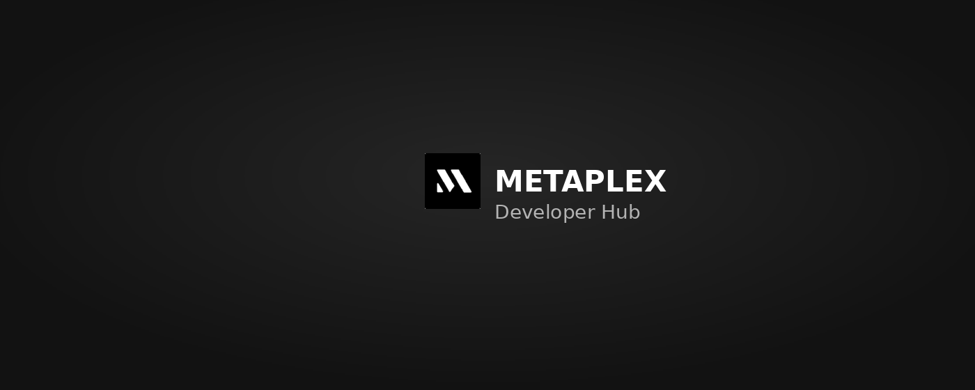 Metaplex Developer Hub